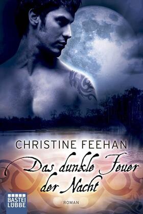 Feehan |  Das dunkle Feuer der Nacht | Buch |  Sack Fachmedien