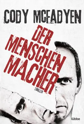 Mcfadyen |  Der Menschenmacher | Buch |  Sack Fachmedien