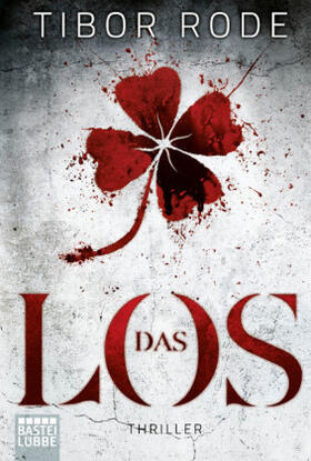 Rode |  Das Los | Buch |  Sack Fachmedien