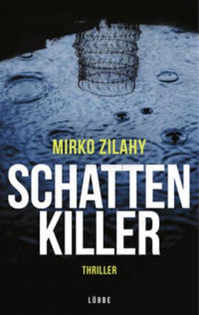 Zilahy |  Schattenkiller | Buch |  Sack Fachmedien