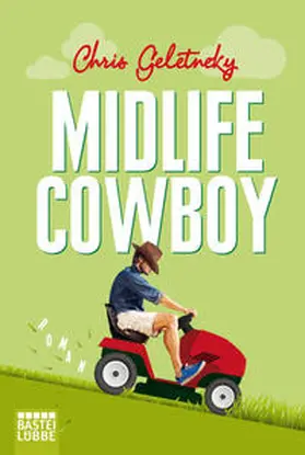 Geletneky |  Midlife-Cowboy | Buch |  Sack Fachmedien