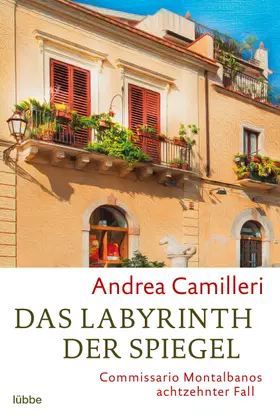 Camilleri |  Das Labyrinth der Spiegel | Buch |  Sack Fachmedien