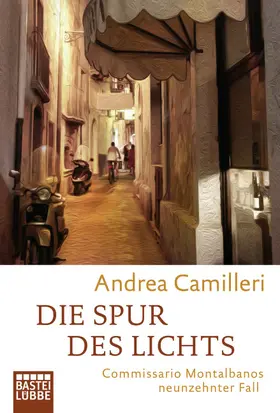 Camilleri |  Die Spur des Lichts | Buch |  Sack Fachmedien