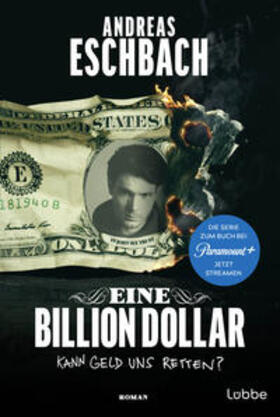 Eschbach |  Eine Billion Dollar | Buch |  Sack Fachmedien