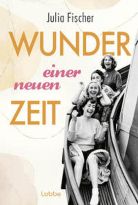 Fischer |  Wunder einer neuen Zeit | Buch |  Sack Fachmedien