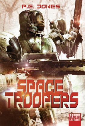 Jones |  Space Troopers | Buch |  Sack Fachmedien