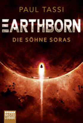 Tassi |  Earthborn: Die Söhne Soras | Buch |  Sack Fachmedien