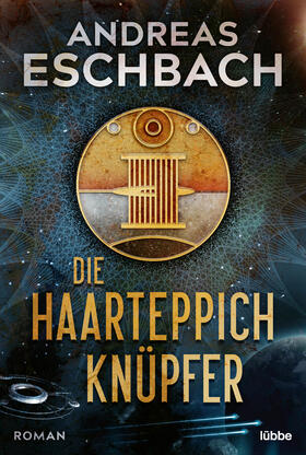 Eschbach |  Die Haarteppichknüpfer | Buch |  Sack Fachmedien