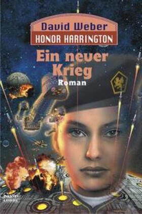 Weber |  Honor Harrington. Ein neuer Krieg | Buch |  Sack Fachmedien