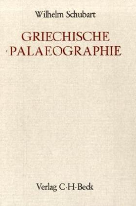Schubart |  Griechische Paläographie | Buch |  Sack Fachmedien