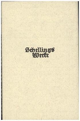  Schelling Werke  2. Hauptband: Schriften zur Naturphilosophie (1799-1801) | Buch |  Sack Fachmedien