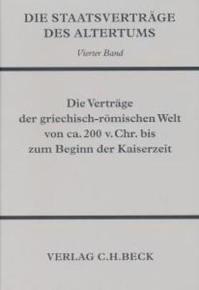 Errington |  Die Staatsverträge des Altertums  Bd. 4: Die Verträge der griechisch-römischen Welt von ca. 200 v. Chr. bis zum Beginn der Kaiserzeit | Buch |  Sack Fachmedien