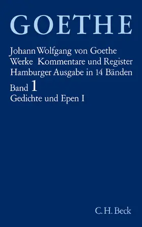 Goethe / Trunz |  Goethes Werke  Bd. 1: Gedichte und Epen I | Buch |  Sack Fachmedien