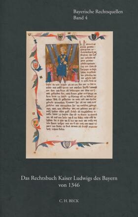 Volkert |  Das Rechtsbuch Kaiser Ludwigs des Bayern von 1346 | Buch |  Sack Fachmedien