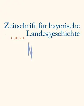  Zeitschrift für bayerische Landesgeschichte Band 82 Heft 3/2019 | Buch |  Sack Fachmedien