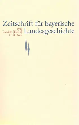  Zeitschrift für bayerische Landesgeschichte Band 86 Heft 1/2023 | Buch |  Sack Fachmedien