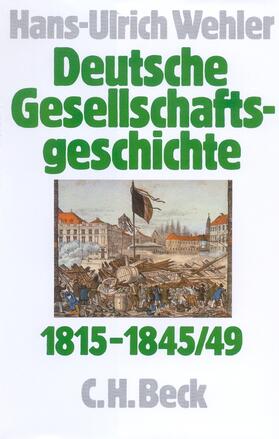  Deutsche Gesellschaftsgeschichte 1815 - 1845/49 | Buch |  Sack Fachmedien