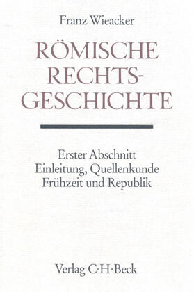  Römische Rechtsgeschichte | Buch |  Sack Fachmedien