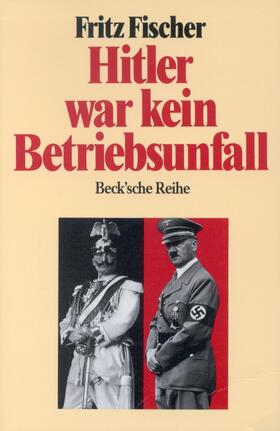 Fischer |  Hitler war kein Betriebsunfall | Buch |  Sack Fachmedien