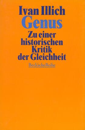 Illich |  Genus | Buch |  Sack Fachmedien