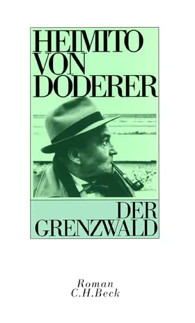 Doderer | Der Grenzwald | Buch | 978-3-406-39893-3 | sack.de