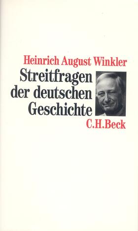 Winkler |  Streitfragen der deutschen Geschichte | Buch |  Sack Fachmedien