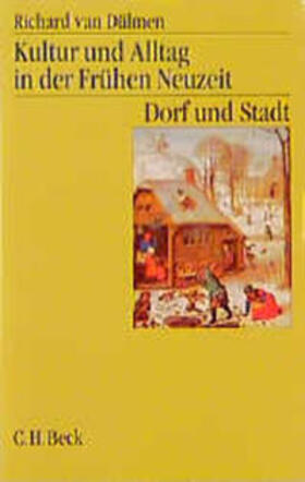 Dülmen |  Kultur und Alltag in der Frühen Neuzeit 2 | Buch |  Sack Fachmedien