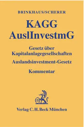 Brinkhaus / Scherer |  Gesetz über Kapitalanlagegesellschaften, Auslandsinvestment-Gesetz | Buch |  Sack Fachmedien