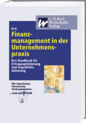 Ertl |  Finanzmanagement in der Unternehmenspraxis | Buch |  Sack Fachmedien