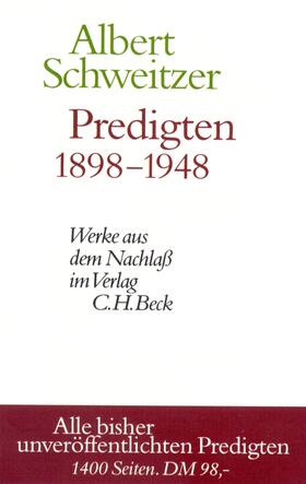 Schweitzer / Brüllmann / Gräßer |  Predigten 1898-1948 | Buch |  Sack Fachmedien