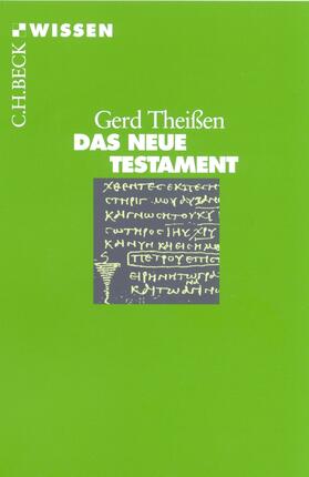 Theißen |  Das Neue Testament | Buch |  Sack Fachmedien