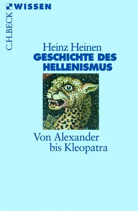 Heinen |  Geschichte des Hellenismus | Buch |  Sack Fachmedien