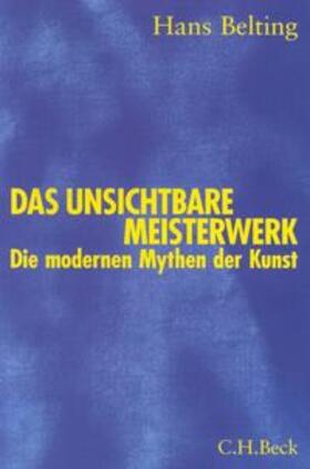 Belting |  Das unsichtbare Meisterwerk | Buch |  Sack Fachmedien