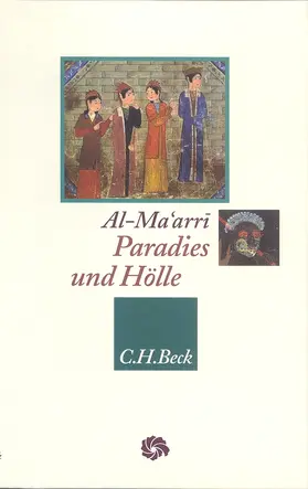 al-Ma'arri / Al-Maarri | Paradies und Hölle | Buch | 978-3-406-48446-9 | sack.de