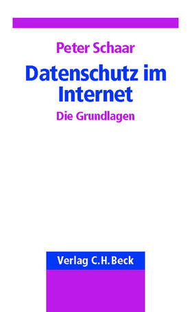 Schaar |  Datenschutz im Internet | Buch |  Sack Fachmedien