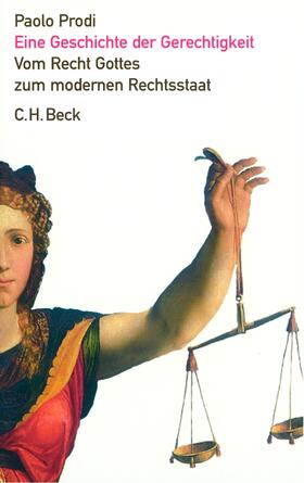 Prodi |  Eine Geschichte der Gerechtigkeit | Buch |  Sack Fachmedien