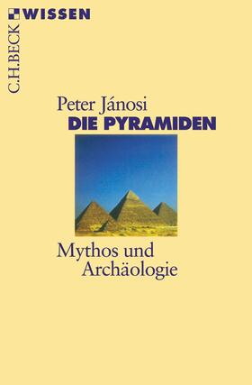 Janosi / Jánosi |  Die Pyramiden | Buch |  Sack Fachmedien