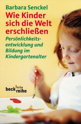 Senckel |  Wie Kinder sich die Welt erschließen | Buch |  Sack Fachmedien