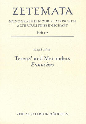 Lefèvre |  Terenz' und Menanders 'Eunuchus' | Buch |  Sack Fachmedien