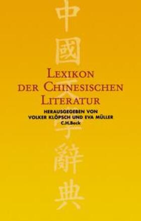 Klöpsch / Müller |  Lexikon der chinesischen Literatur | Buch |  Sack Fachmedien