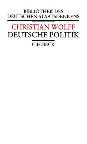 Wolff / Hofmann |  Vernünftige Gedanken von dem gesellschaftlichen Leben der Menschen und insonderheit dem gemeinen Wesen | Buch |  Sack Fachmedien