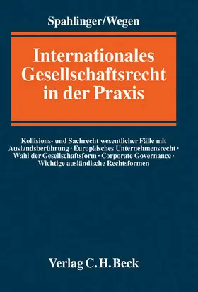 Spahlinger / Wegen |  Internationales Gesellschaftsrecht in der Praxis | Buch |  Sack Fachmedien