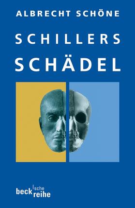 Schöne |  Schillers Schädel | Buch |  Sack Fachmedien