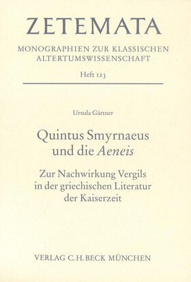Gärtner |  Quintus Smyrnaeus und die Aeneis | Buch |  Sack Fachmedien