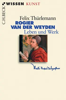 Thürlemann |  Rogier van der Weyden | Buch |  Sack Fachmedien