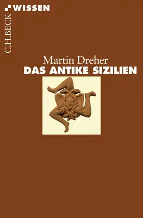 Dreher |  Das antike Sizilien | Buch |  Sack Fachmedien