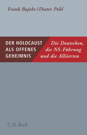 Bajohr / Pohl |  Der Holocaust als offenes Geheimnis | Buch |  Sack Fachmedien