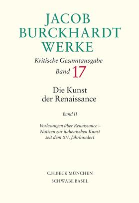 Burckhardt / Ghelardi / Müller |  Jacob Burckhardt Werke | Buch |  Sack Fachmedien