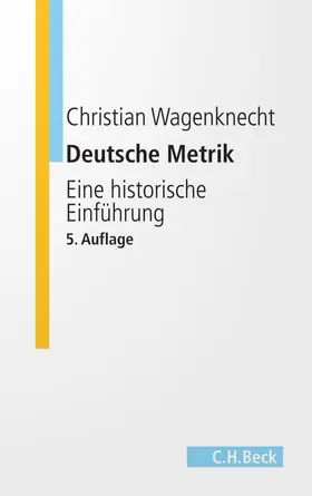 Wagenknecht |  Deutsche Metrik | Buch |  Sack Fachmedien