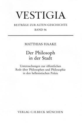 Haake | Der Philosoph in der Stadt | Buch | 978-3-406-55856-6 | sack.de